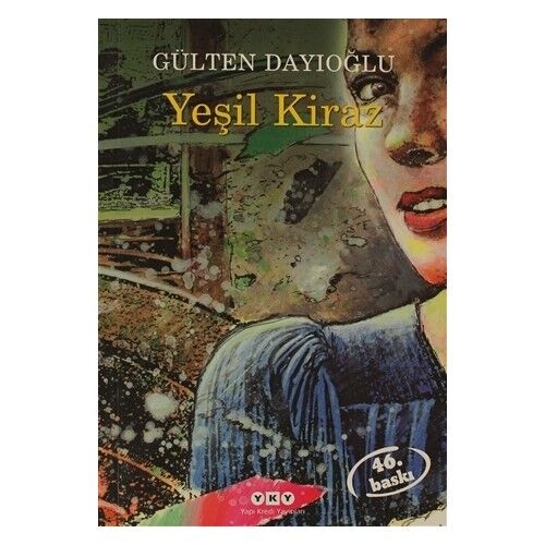 Yeşil Kiraz 1 - Gülten Dayıoğlu