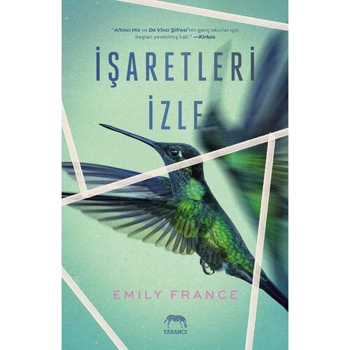 İşaretleri İzle - Emily France