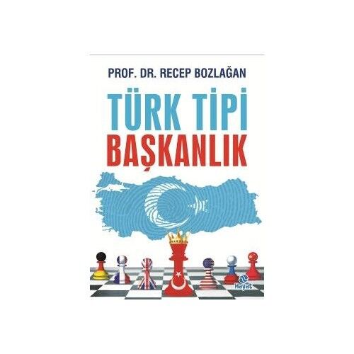Türk Tipi Başkanlık-Recep Bozlağan