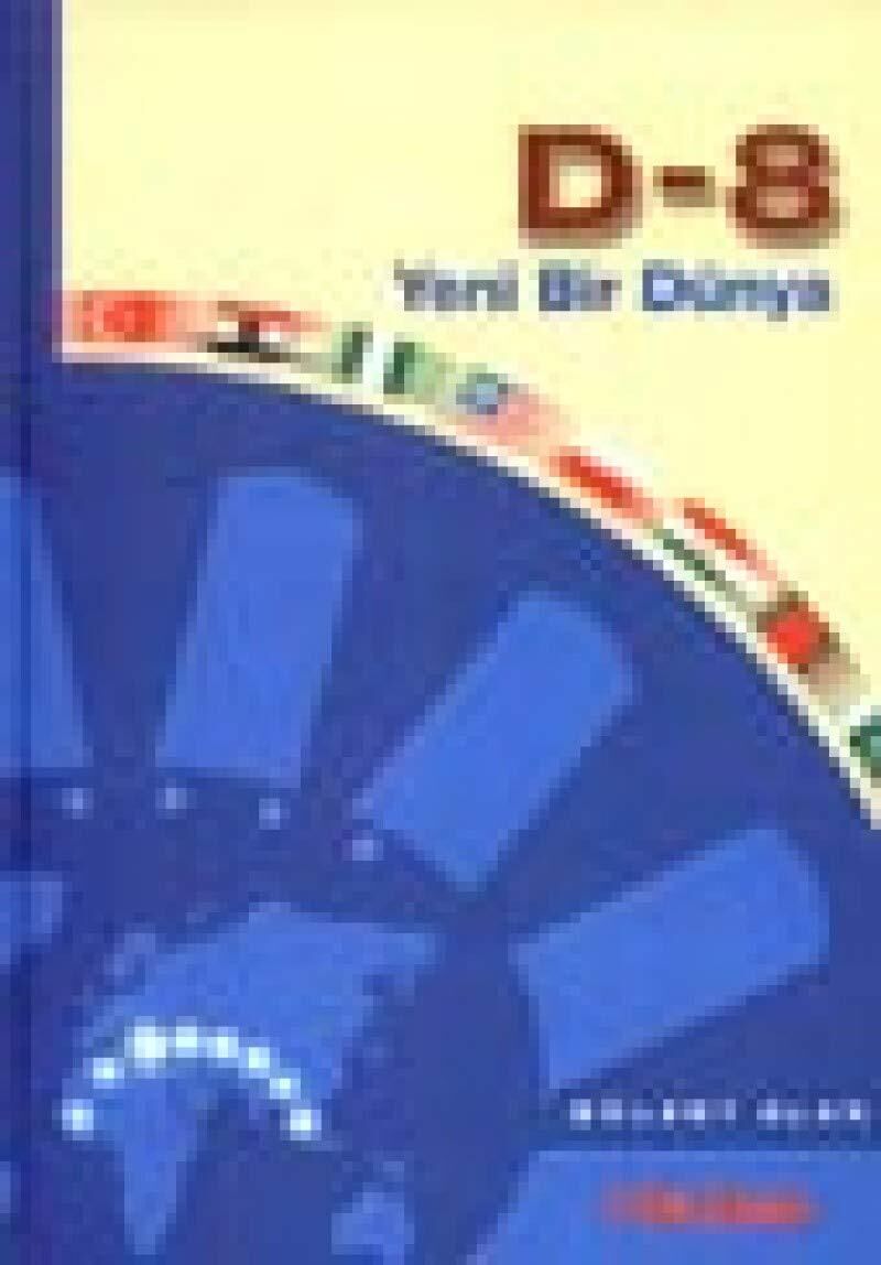 D-8 Yeni Bir Dünya