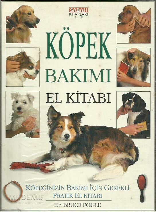 Köpek Bakımı El Kitabı | Dr. Bruce Fogle