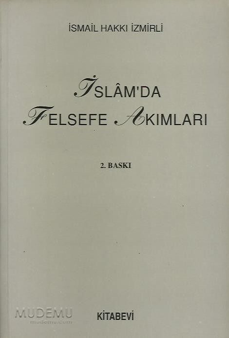 İslam'da Felsefe Akımları | İsmail Hakkı İzmirli