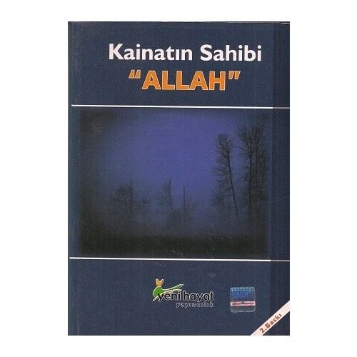 Kainatın Sahibi Allah