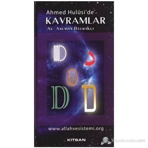 Ahmed Hulusi'de Kavramlar D