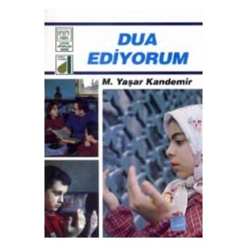 Dua Ediyorum