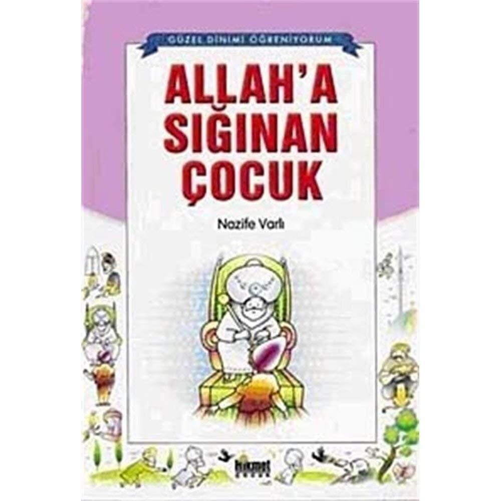 Allah'a Sığınan Çocuk