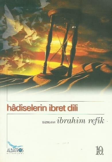 Hadiselerin İbret Dili