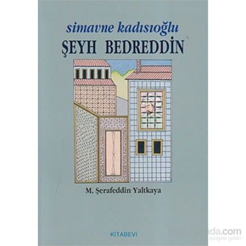 Simavne Kadısıoğlu Şeyh Bedreddin