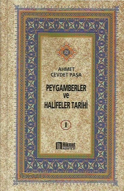 Peygamberler ve Halifeler Tarihi 4 Cilt (Ciltli) | Ahmet Cevdet Paşa