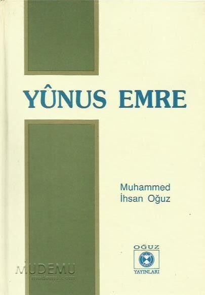 Yunus Emre | Muhammed İhsan Oğuz
