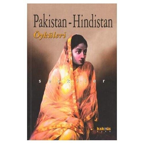 PAKİSTAN-HİNDİSTAN ÖYKÜLERİ SEÇKİLER