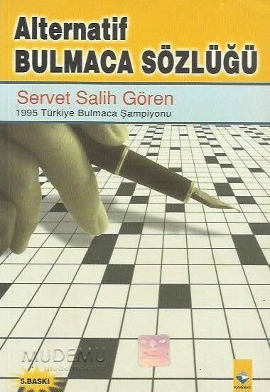Alternatif Bulmaca Sözlüğü | Servet Salih Gören