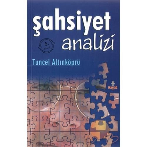 Şahsiyet Analizi-Tuncel Altınköprü