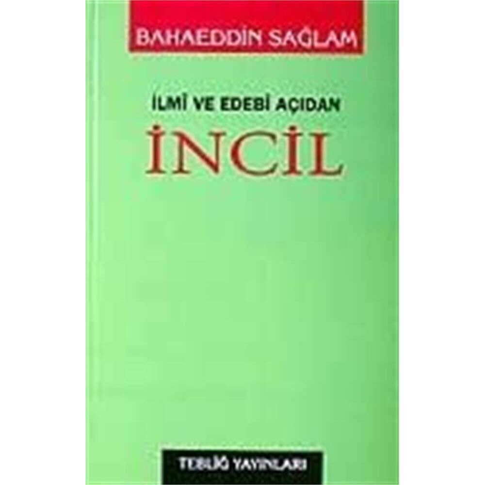 İncil / İlmi ve Edebi Açıdan