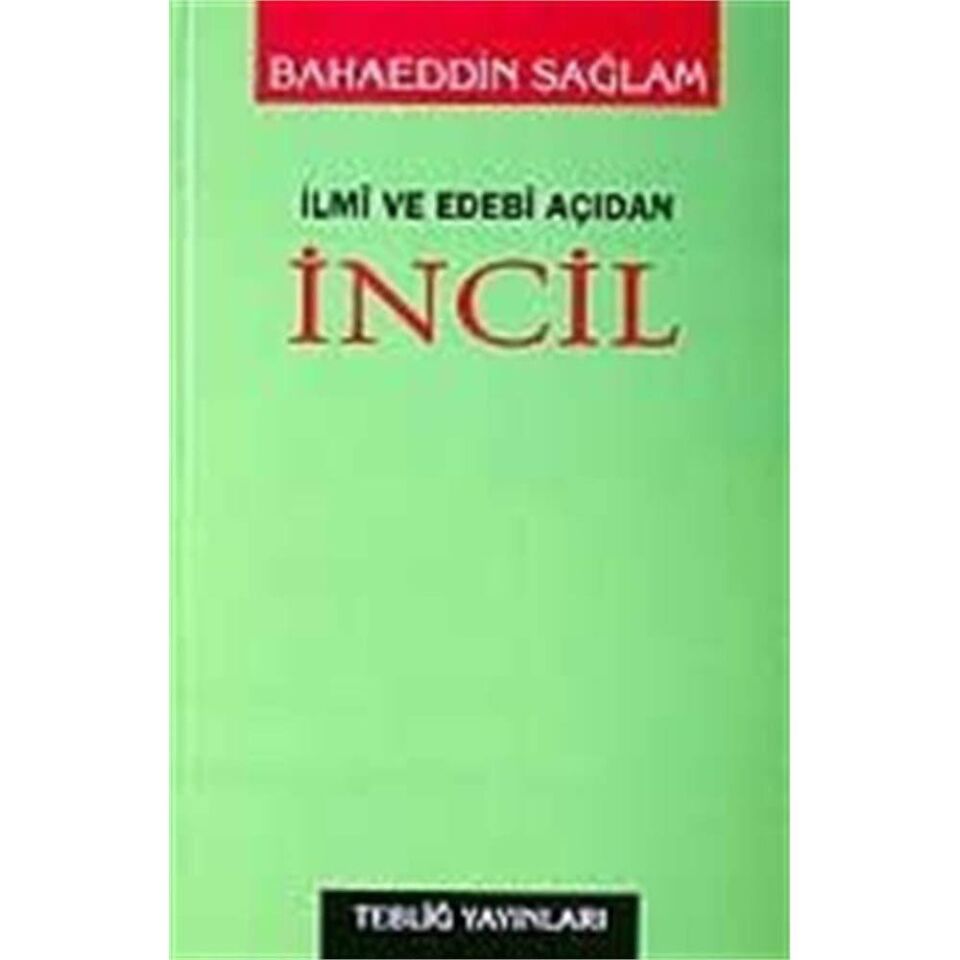 İncil / İlmi ve Edebi Açıdan