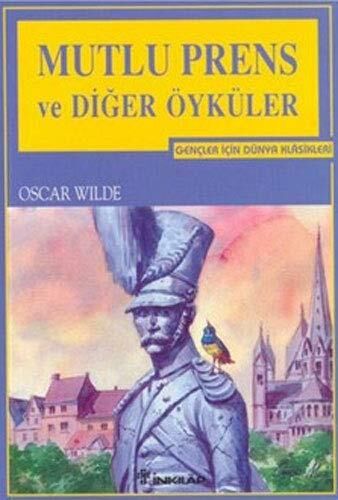 Mutlu Prens ve Diğer Öyküler