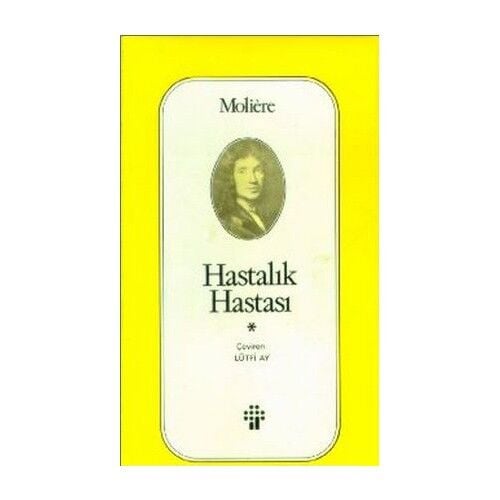Hastalık Hastası-Jean-Baptiste Poquelin