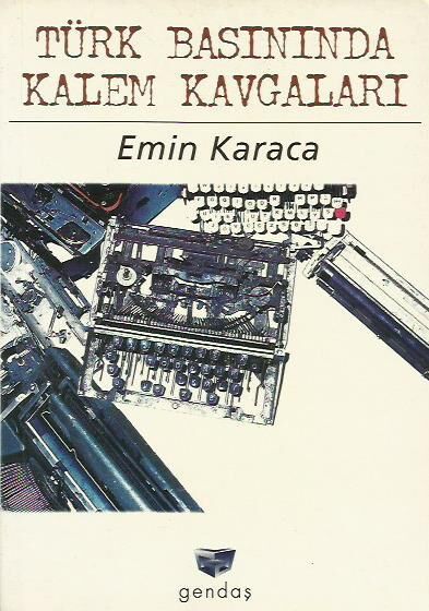 Türk Basınında Kalem Kavgaları