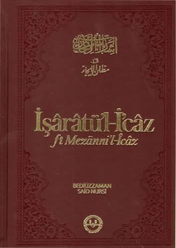 İşaratü'l İcaz fi Mezanni'l İcaz