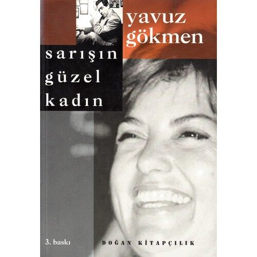 Sarışın Güzel Kadın - Yavuz Gökmen