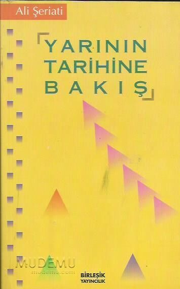Yarının Tarihine Bakış | Ali Şeriati