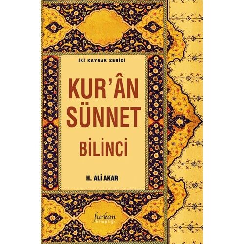 Kur’an Sünnet Bilinci