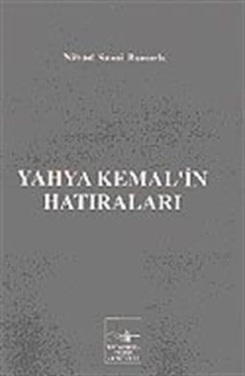 Yahya Kemal'in Hatıraları