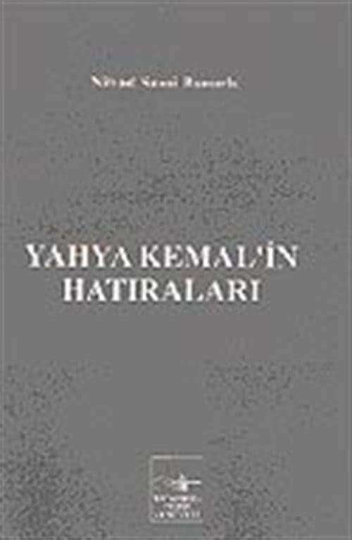 Yahya Kemal'in Hatıraları