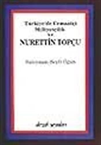 Cemaatçi Milliyetçilik ve Nurettin Topçu