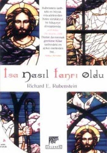 İSA NASIL TANRI OLDU