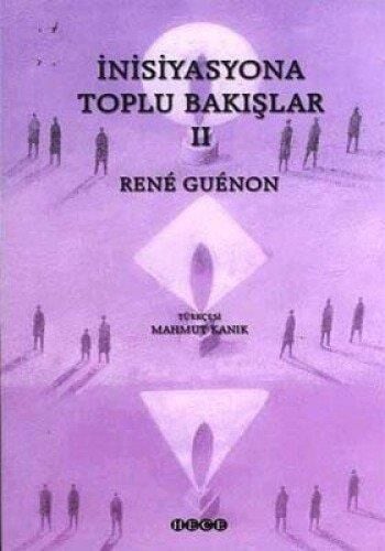 İNİSİYASYONA TOPLU BAKIŞLAR II