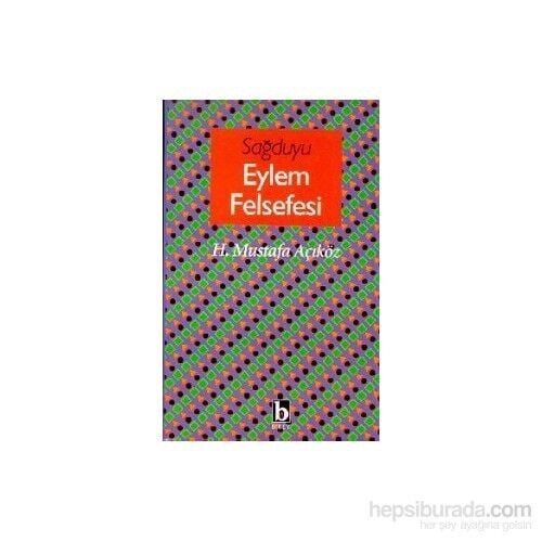 Sağduyu Eylem Felsefesi